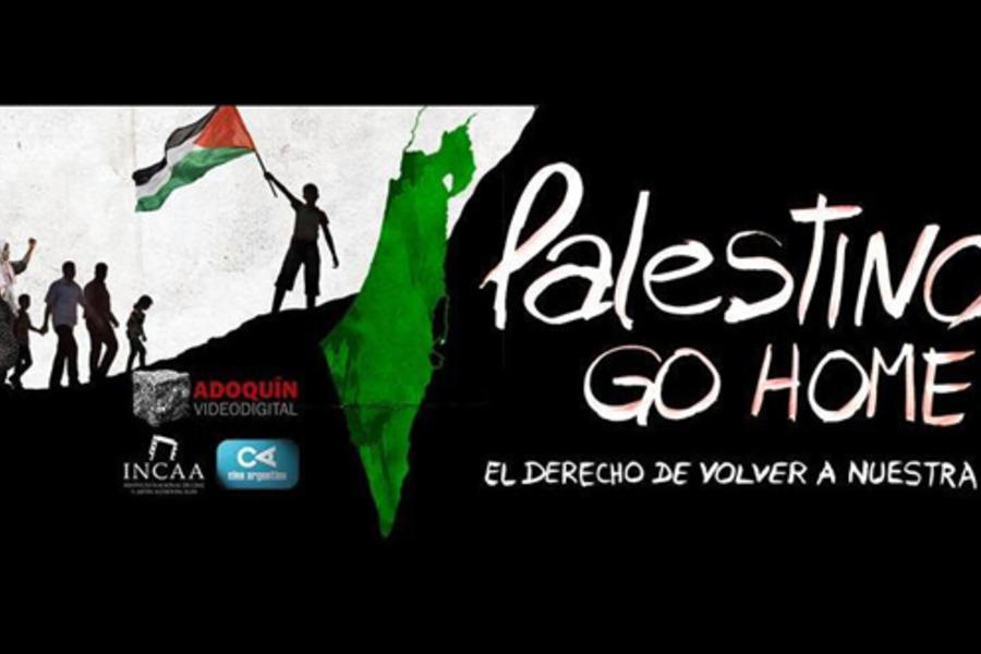 Palestinos Go Home 