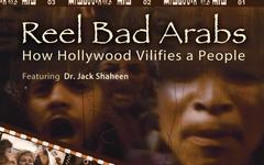 "Reel Bad Arabs (How Hollywood vilifies a people)" - Video documental