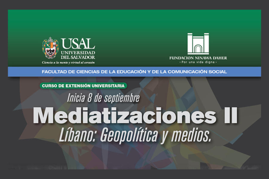 Fundación Nínawa Daher lanza seminario: “Mediatizaciones II”