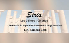 Seminario: “Siria, los últimos 100 años”